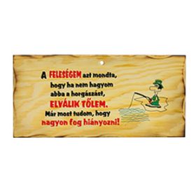 Fatábla Ha A Feleségem Azt Mondja, Hogy..